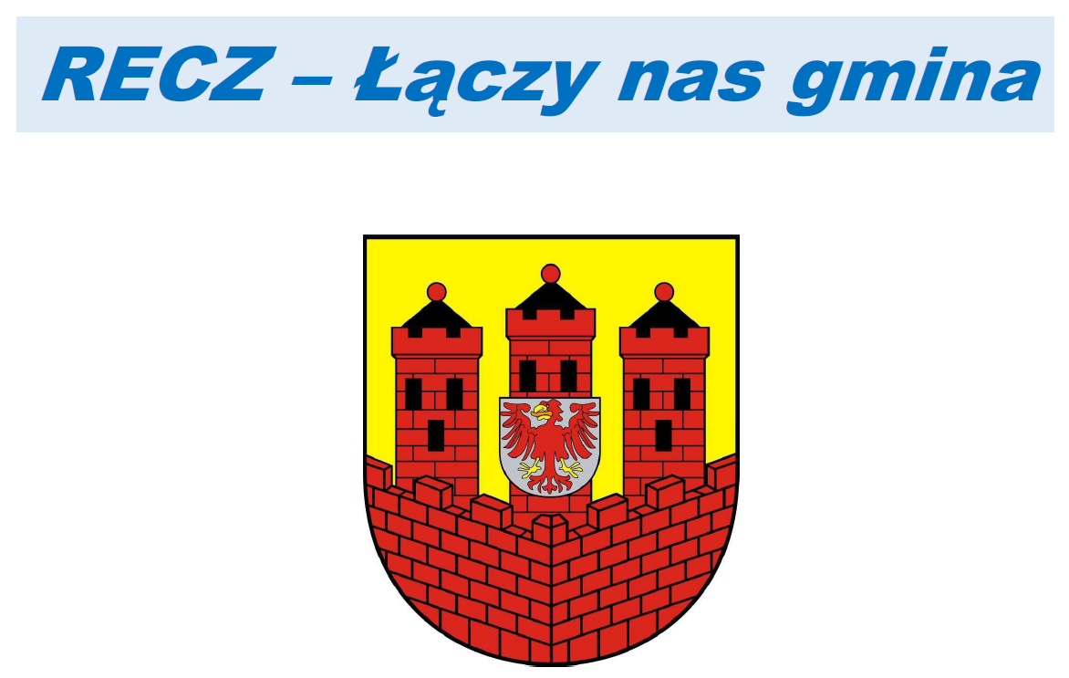 Zdjęcie: RECZ – Łączy nas gmina