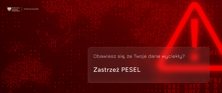 Zdjęcie: Zastrzeż swój numer PESEL lub cofnij zastrzeżenie